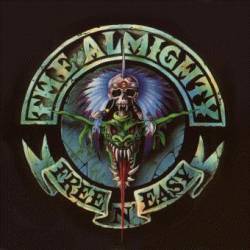 The Almighty : Free 'n' Easy